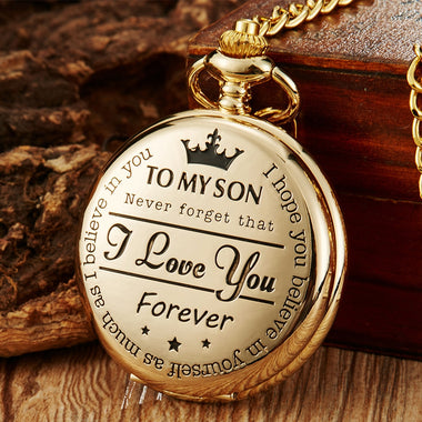 Pocket Watch TO MY SON
